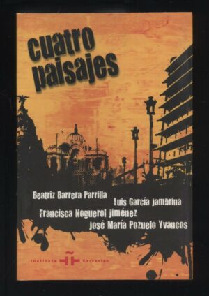 CUATRO PAISAJES di Parilla, Jambrina, Jimenez e Yvancos ed. 2010 B11