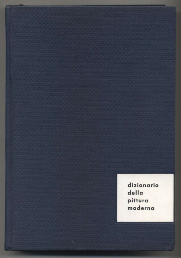 DIZIONARIO-DELLA-PITTURA-MODERNA-a-cura-di-Maillard-Formaggio-ed-Il-Saggiatore-111714433028