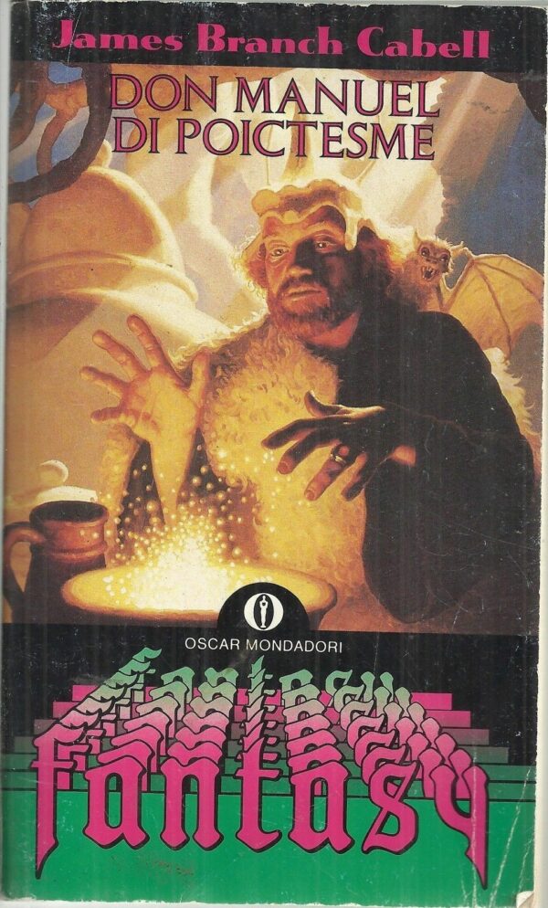 DON-MANUEL-DI-POICTESME-di-J-B-Cabell-ed-Mondadori-Oscar-Fantasy-n-9-121830217258