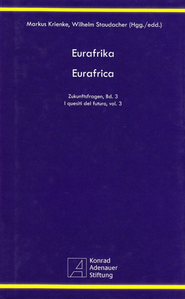 EURAFRIKA-EURAFRICA-Zukunftsfragen-Markus-Krienke-Wilhelm-Staudacher-111573876708