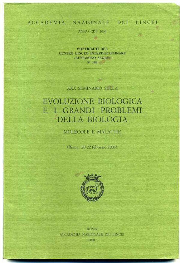 EVOLUZIONE-BIOLOGICA-E-I-GRANDI-PROBLEMI-DELLA-BIOLOGIA-Molecole-e-malattie-30-120991464058