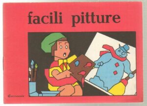 Facili pitture ed. Carroccio