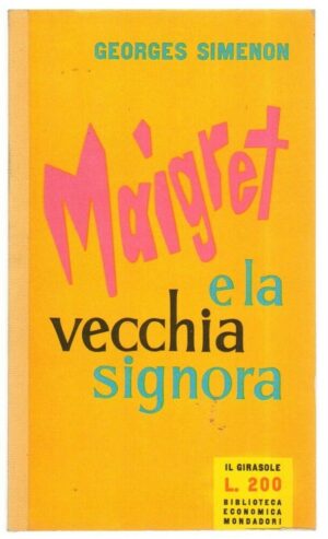 Georges Simenon MAIGRET E LA VECCHIA SIGNORA ed. Mondadori IL GIRASOLE n. 70
