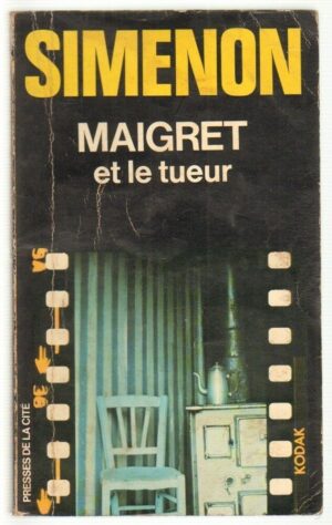 Georges Simenon MAIGRET ET LE TUEUR ed. Presses De La Cite' 1975 (Libro in Franc