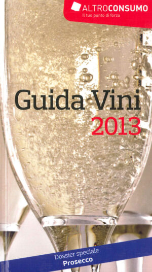 Guida Vini 2013. Altroconsumo