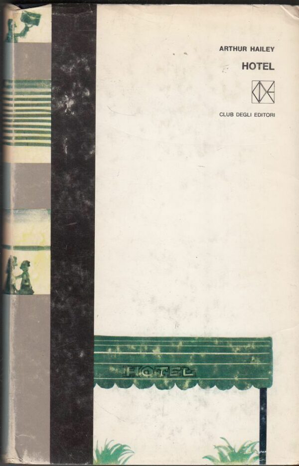 HOTEL-di-Arthur-Hailey-ed-CDE-1966-CDE-112403902908