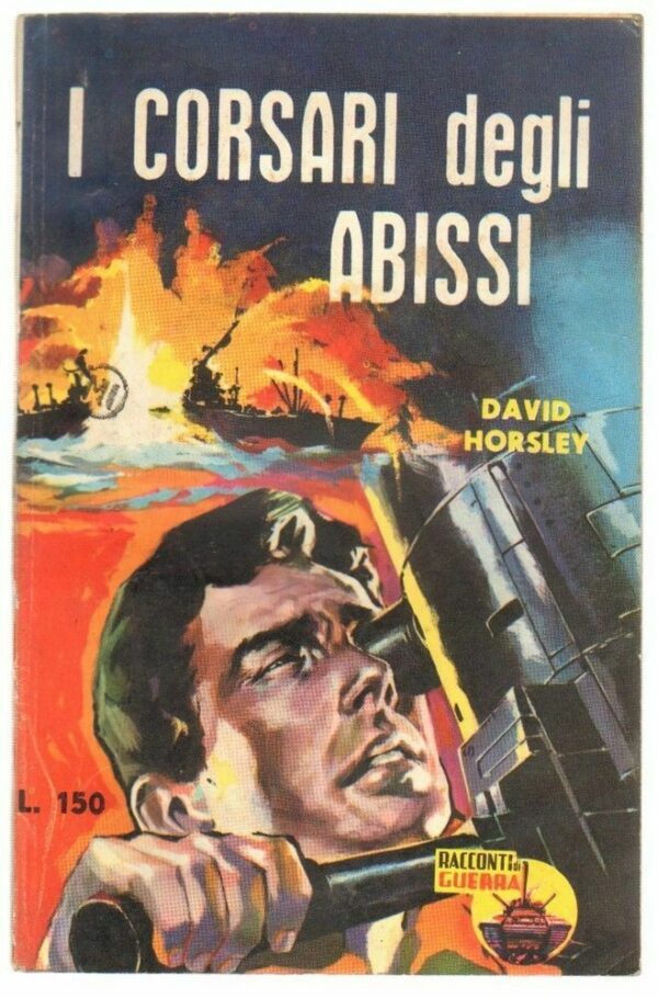 I-CORSARI-DEGLI-ABISSI-di-David-Horsley-ed-Racconti-di-Guerra-n-23-123288493598