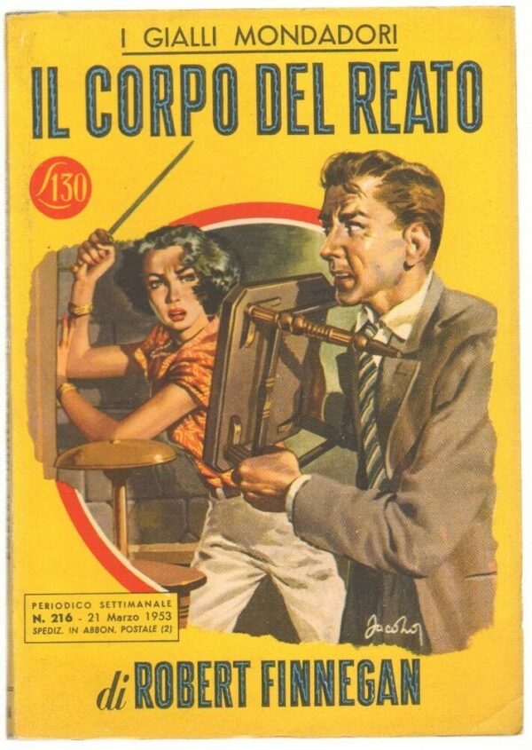 I-Gialli-Mondadori-n-216-IL-CORPO-DEL-REATO-di-Robert-Finnegan-ed-1953-123623587688