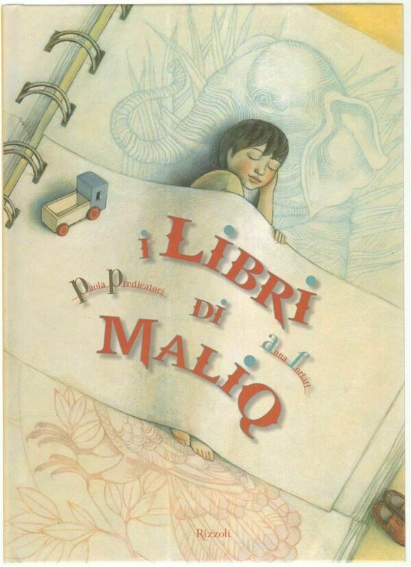 I-LIBRI-DI-MALIQ-di-Paola-Predicatori-e-Anna-Forlati-ed-Rizzoli-113217458068
