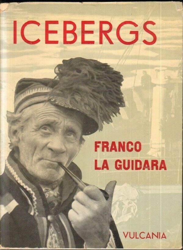 ICEBERGS-di-Franco-La-Guidara-ed-Vulcania-1958-122222078518