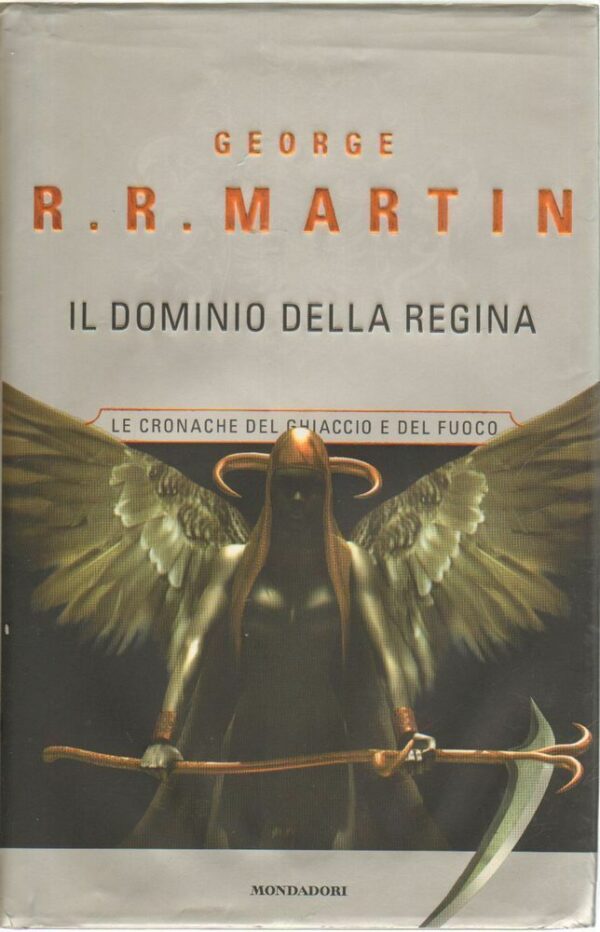 IL-DOMINIO-DELLA-REGINA-Cronache-del-Ghiaccio-e-del-Fuoco-di-Martin-ed-Mondado-112311897018
