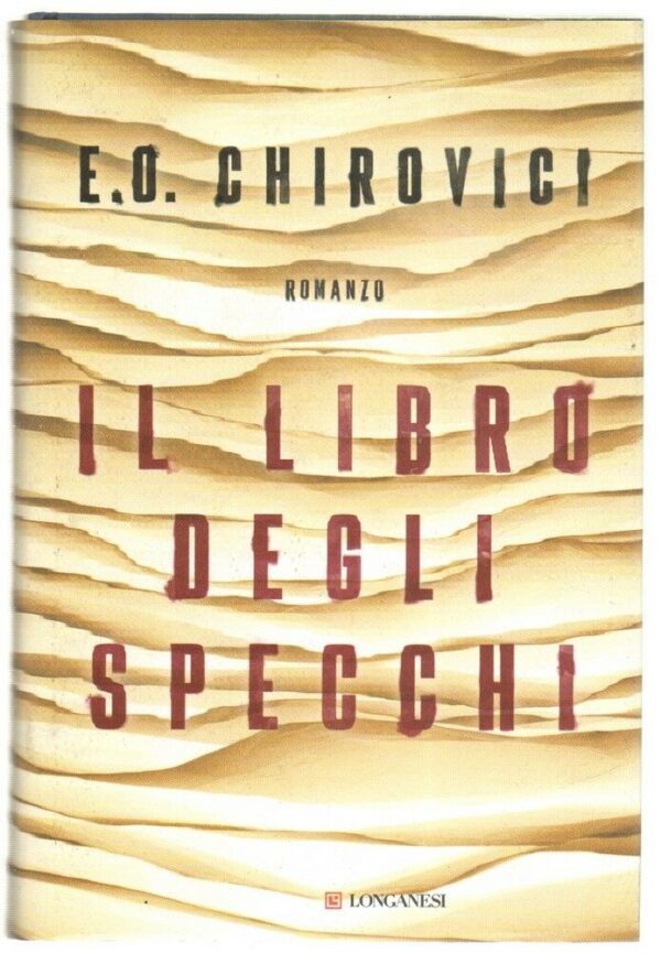 IL-LIBRO-DEGLI-SPECCHI-di-E-O-Chirovici-ed-Longanesi-123198223178