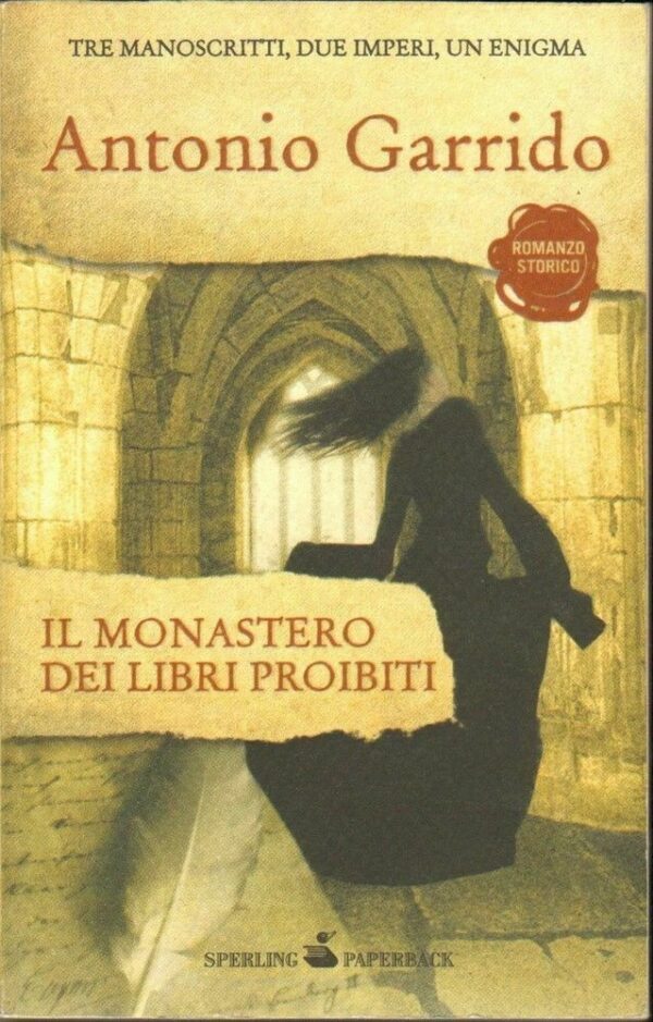 IL-MONASTERO-DEI-LIBRI-PROIBITI-di-Antonio-Garrido-ed-Sperling-Paperback-111838275278