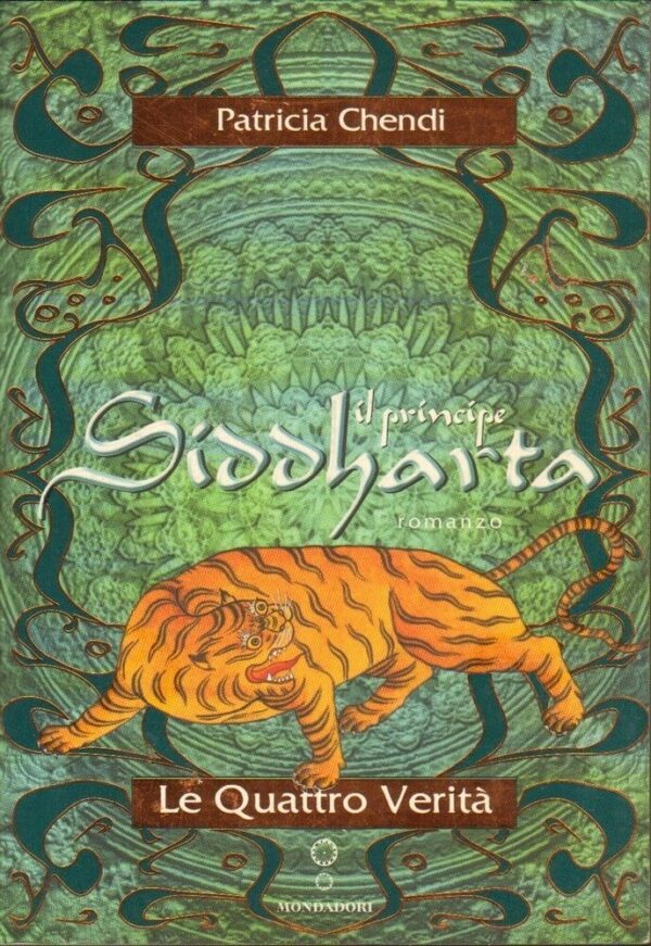 IL-PRINCIPE-SIDDHARTA-LE-QUATTRO-VERITA-di-P-Chendi-ed-Mondadori-121805561508