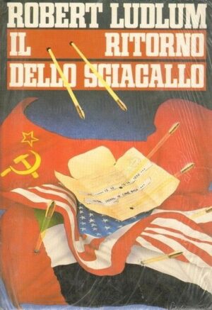 IL RITORNO DELLO SCIACALLO di Robert Ludlum ed. CDE