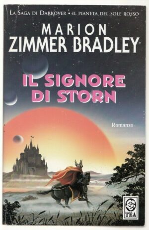 IL SIGNORE DI STORN. La Saga di Darkover di M. Z. Bradley ed. TEA