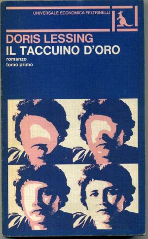 Il taccuino d'oro - tompo primo di Doris Lessing ed. Feltrinelli