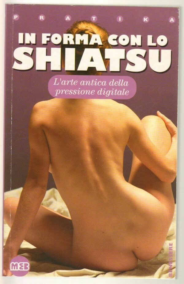 IN-FORMA-CON-LO-SHIATSU-ed-MEB-1998-112564024908
