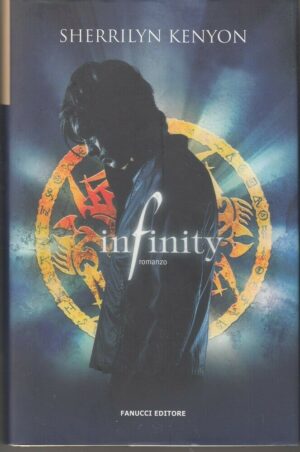 INFINITY di Sherrilyn Kenyon ed. Fanucci