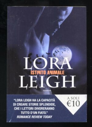 ISTINTO ANIMALE di Lora Leigh ed. Leggereditore