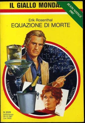Il Giallo Mondadori Settimanale n.2029 EQUAZIONE DI MORTE di Erik Rosenthal