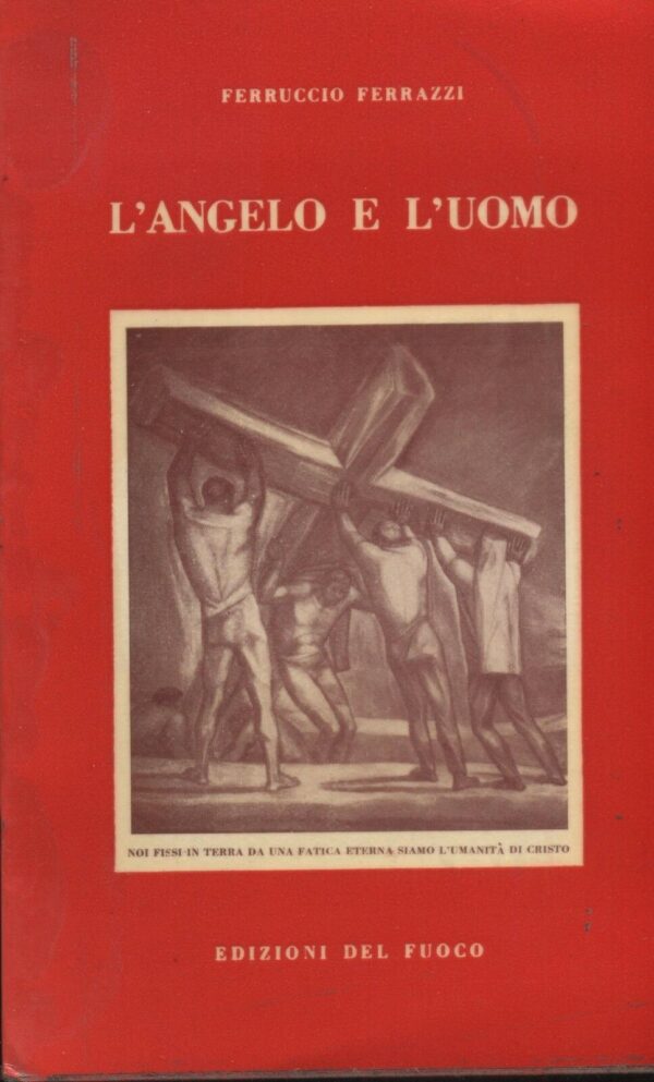 LANGELO-E-LUOMO-Dramma-sacro-in-un-atto-Ferruccio-Ferrazzi-ed-Del-Fuoco-111336280808