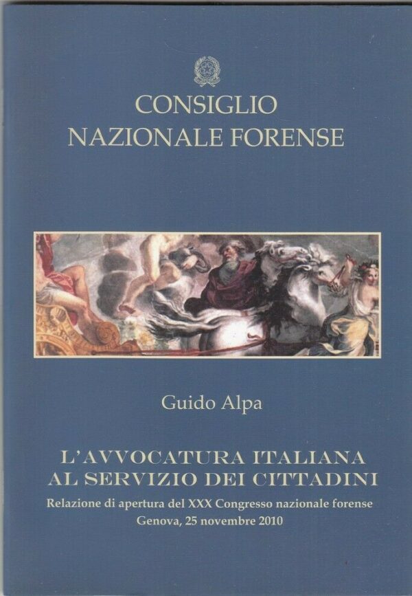 LAVVOCATURA-ITALIANA-AL-SERVIZIO-DEI-CITTADINI-di-Guido-Alpa-124013988028