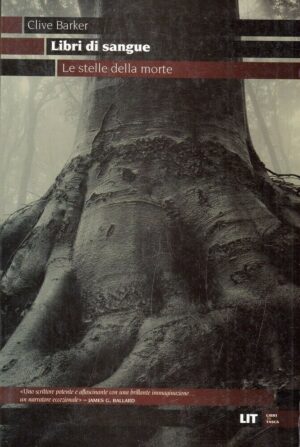 LE STELLE DELLA MORTE. Libri di Sangue di Clive Barker ed. LIT