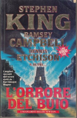 L'ORRORE DEL BUIO di King, Campbell, Etchison.... ed. Newton Compton