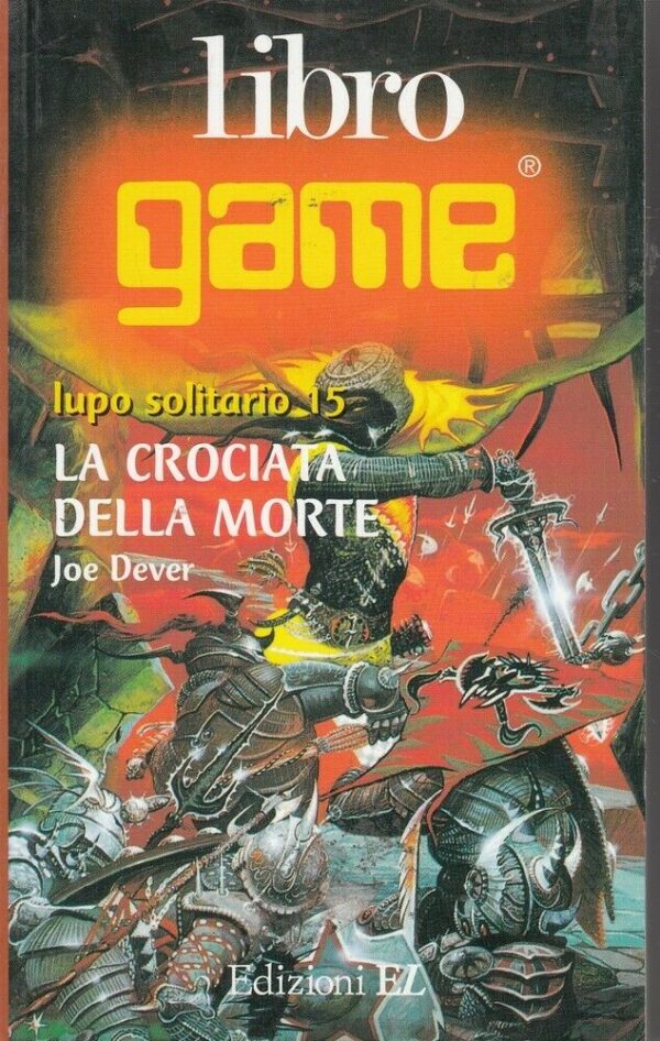 Librogame-LA-CROCIATA-DELLA-MORTE-di-Dever-Lupo-Solitario-15-ed-EL-113877432508