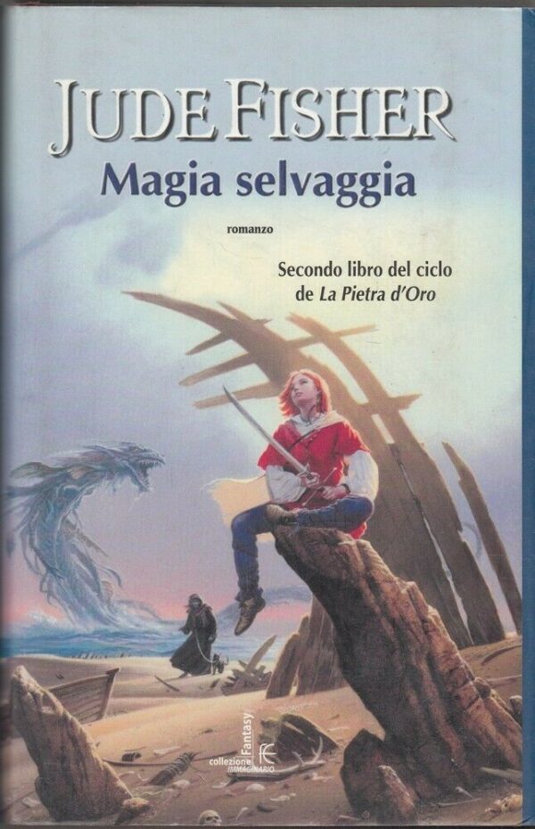 MAGIA-SELVAGGIA-La-Pietra-dOro-vol-2-di-Jude-Fisher-ed-Fanucci-123910484988