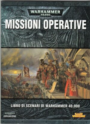 MISSIONI OPERATIVE Espansione Warhammer 40.000 40K Manuale ed. Games Workshop