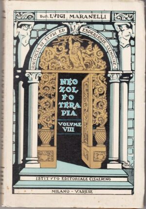 NEOZOLFOTERAPIA vol. VIII di Luigi Maranelli ed. Cisalpino 1936