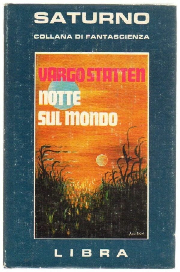 NOTTE-SUL-MONDO-di-Vargo-Statten-ed-Libra-Collana-Saturno-n-16-123217840738