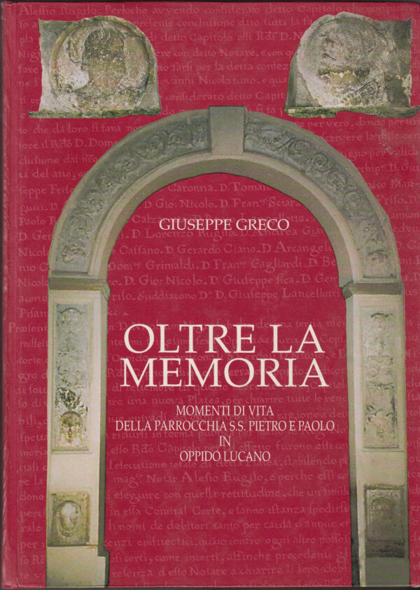 OLTRE-LA-MEMORIA-Momenti-di-vita-parrocchia-SS-Pietro-Paolo-Oppido-Lucano-111281947508