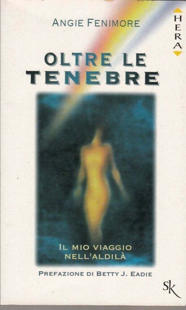 OLTRE-LE-TENEBRE-di-Angie-Fenimore-ed-Sperling-Kupfer-123915632268