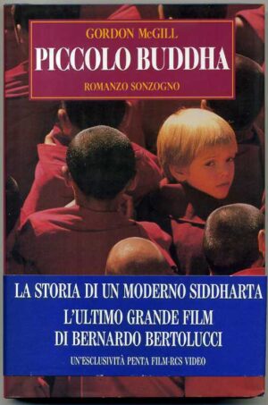 PICCOLO BUDDHA di Gordon McGill ed. 1994 Sonzogno