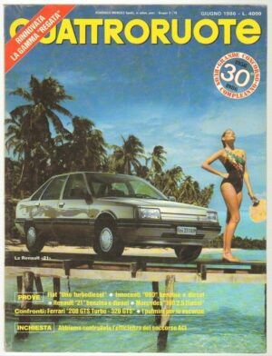 Quattroruote 1986 Giugno n. 368 - Prove Ferrari 208 GTS turbo e 328 GTS, Renault
