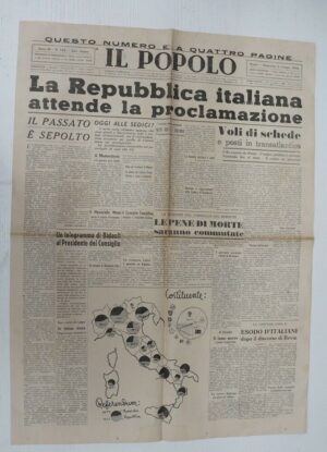 Quotidiano IL POPOLO Anno 1946 n 134 del 9 Giugno Proclamaz. Repubblica Italiana