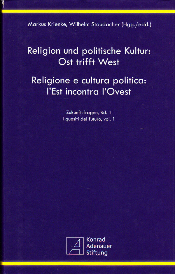 RELIGIONE-E-CULTURA-POLITICA-LEst-incontra-lOvest-Krienke-Staudacher-111573870868