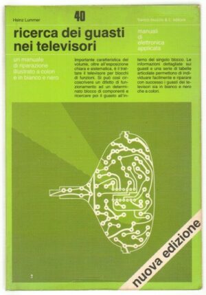 Ricerca dei guasti nei televisori di Heinz Lummer ed. Muzzio