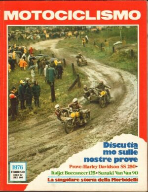 Rivista MOTOCICLISMO Anno 1976 n. 2 Febbraio Prove Harley Davidson SS 250