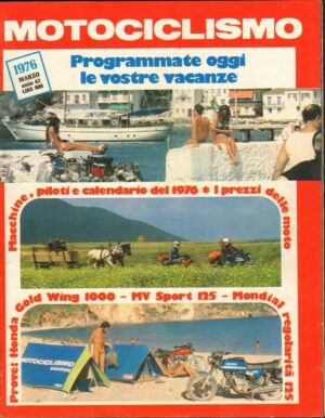 Rivista MOTOCICLISMO Anno 1976 n. 3 Marzo Prove Honda Gold Wing 1000 - MV Sport