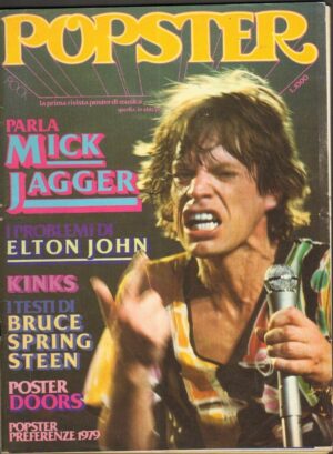 Rivista POPSTER Anno 3 n. 21 - Febbraio 1979. Mick Jagger, Elton John, no poster