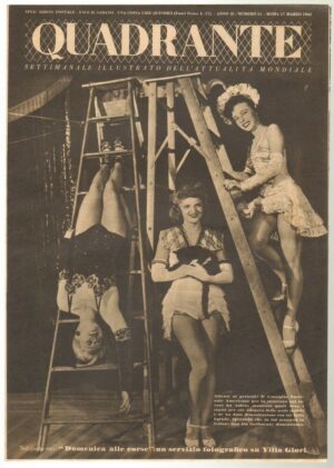 Rivista QUADRANTE Anno 1945 n. 11 del 17 Marzo - L'uomo lancia bomba Quirinale