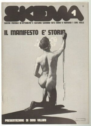 Rivista Skema n. 1 Gennaio 1973 - Il Manifesto e' storia con Allegati. Skema