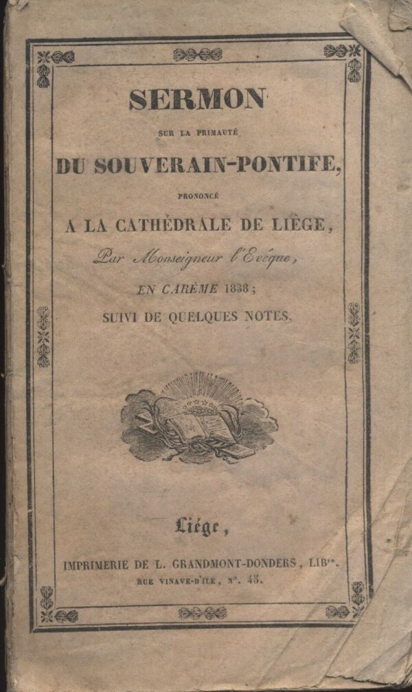 SERMON-SUN-LA-PRIMAUTE-DU-SOUVERAIN-PONTIFE-PRONONCE-LA-CATHEDRALE-1838-B04-111352085048