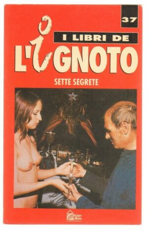 SETTE SEGRETE di Juan García Atienza Hobby & Works Libri de l'Ignoto 37