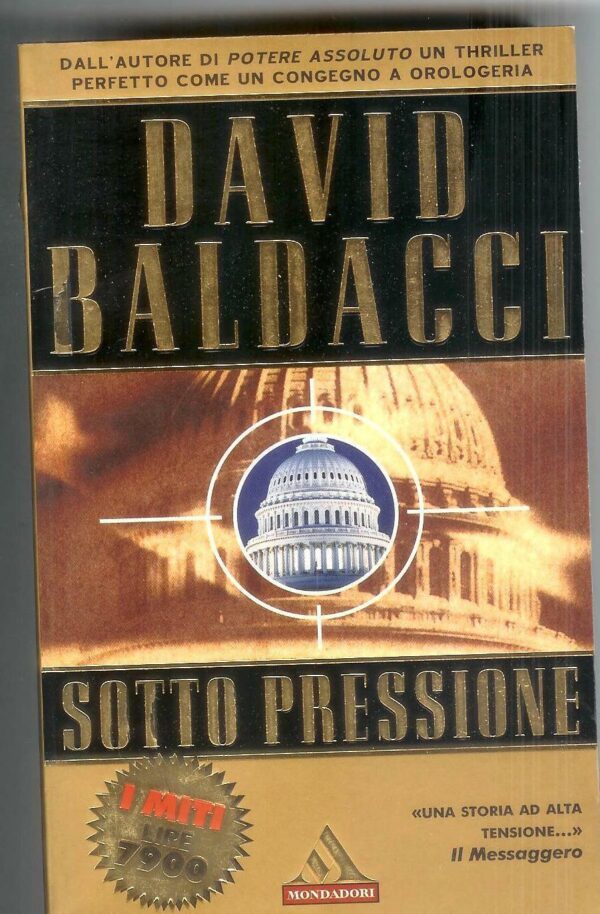 SOTTO-PRESSIONE-di-David-Baldacci-ed-Mondadori-121114616018