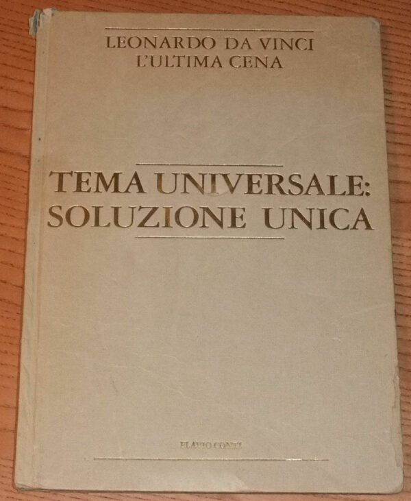 TEMA-UNIVERSALE-SOLUZIONE-UNICA-Leonardo-Da-Vinci-LUltima-Cena-di-Flavio-Cont-120991468918